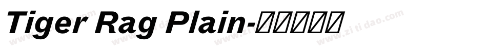 Tiger Rag Plain字体转换